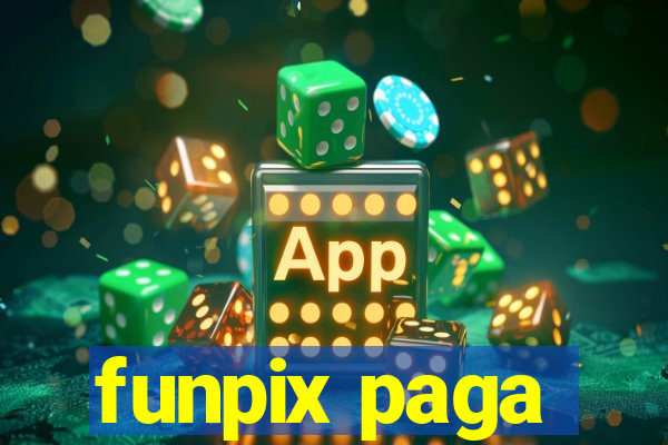 funpix paga