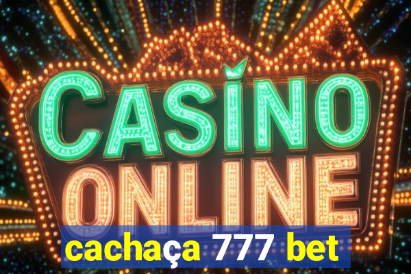 cachaça 777 bet