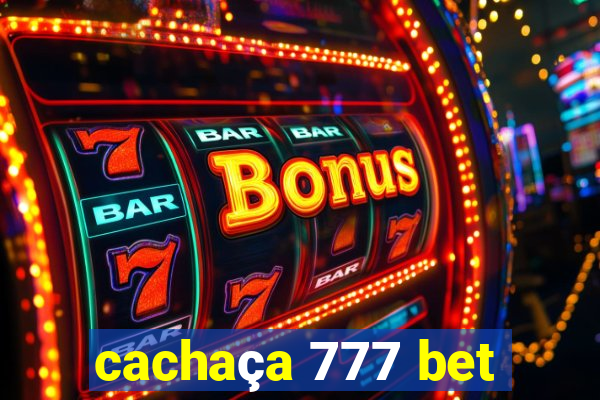 cachaça 777 bet