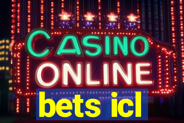 bets icl