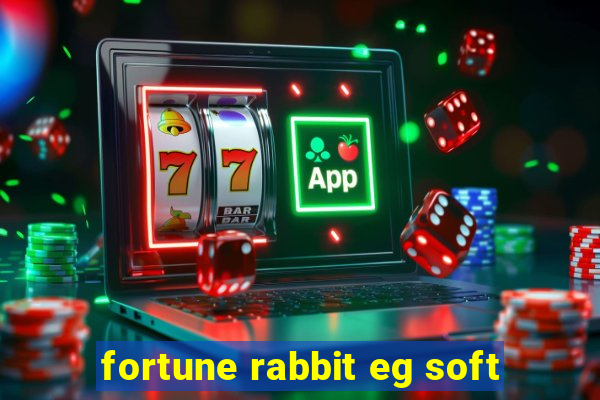 fortune rabbit eg soft