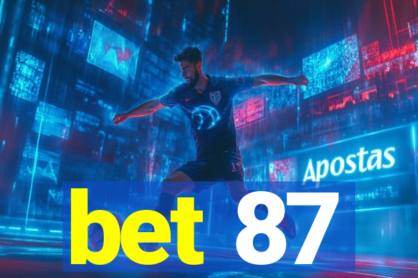 bet 87