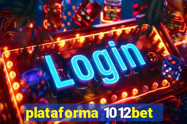 plataforma 1012bet