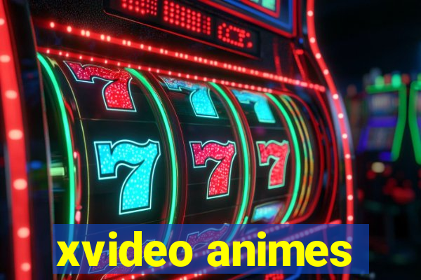 xvideo animes