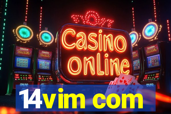 14vim com