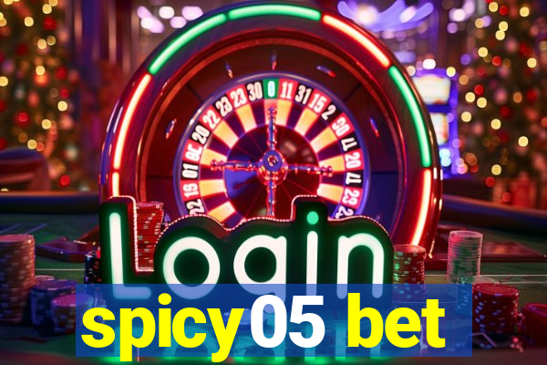 spicy05 bet