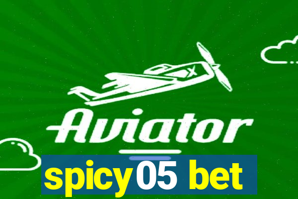 spicy05 bet