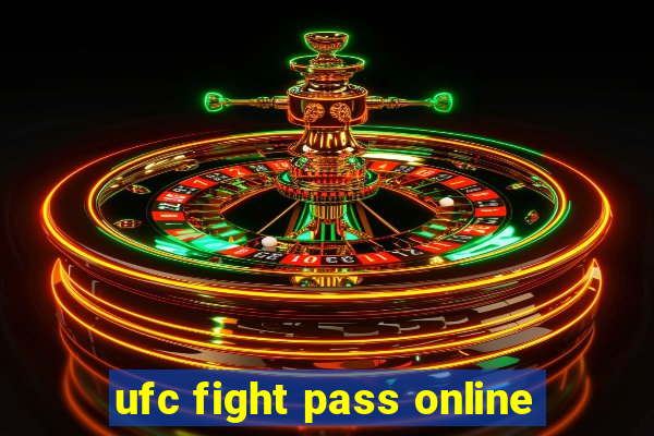 ufc fight pass online