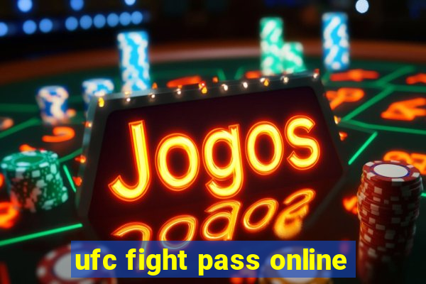 ufc fight pass online