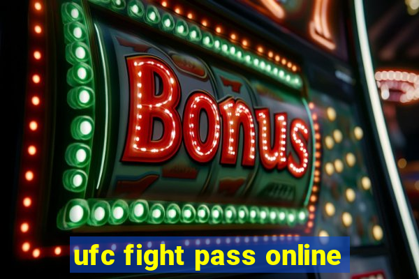 ufc fight pass online