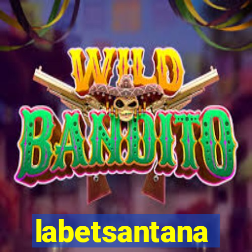 labetsantana