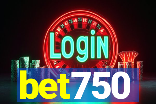 bet750