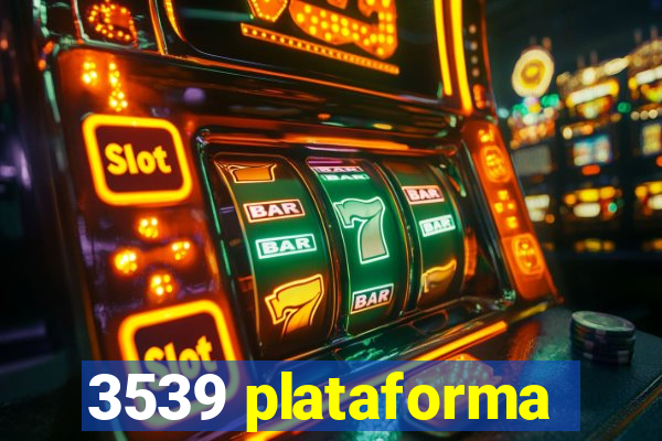 3539 plataforma