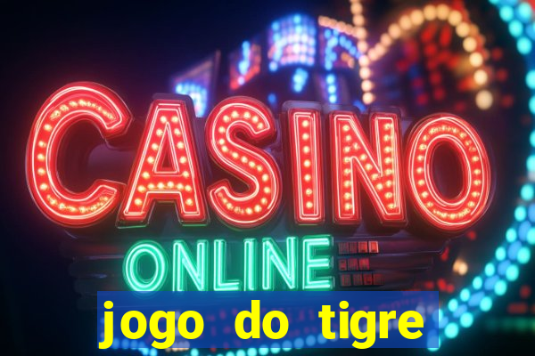 jogo do tigre minimo 5 reais