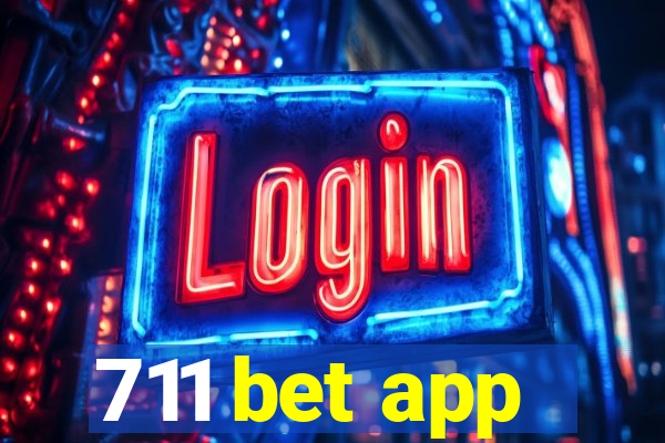 711 bet app