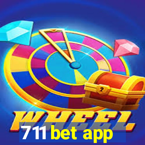 711 bet app