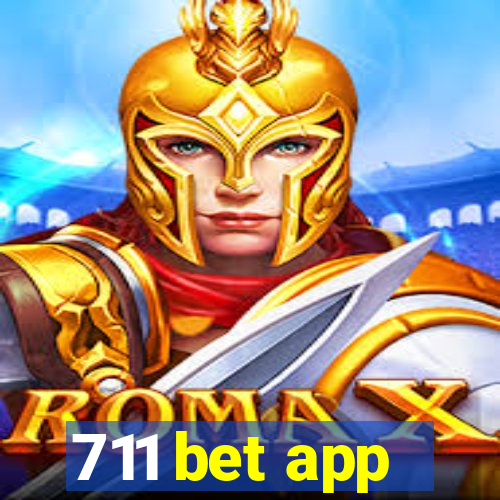 711 bet app