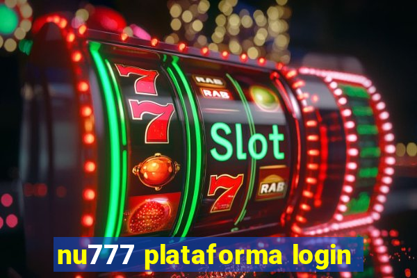 nu777 plataforma login