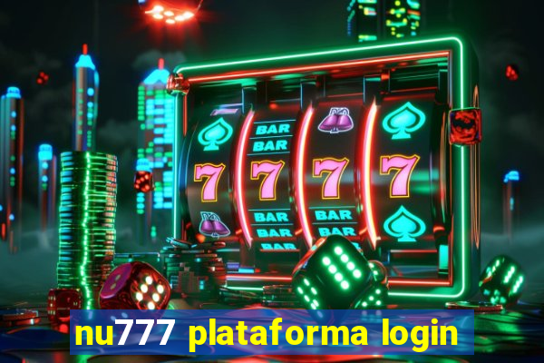 nu777 plataforma login