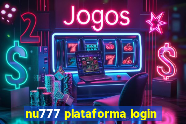 nu777 plataforma login