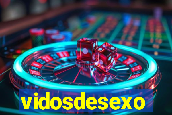 vidosdesexo