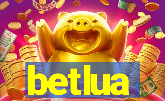 betlua