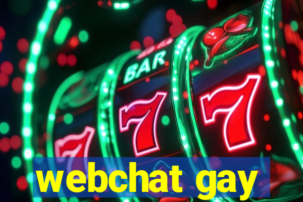 webchat gay