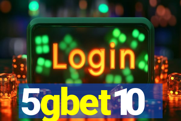 5gbet10