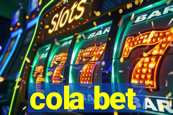 cola bet