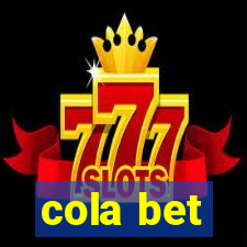 cola bet