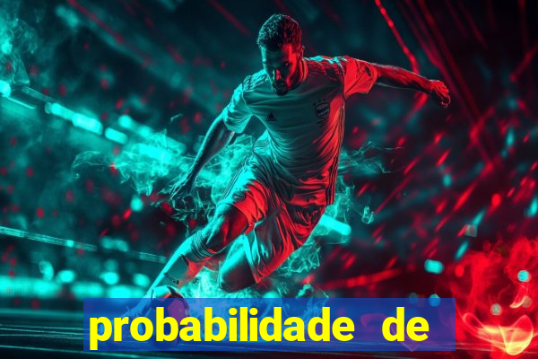 probabilidade de jogos de futebol