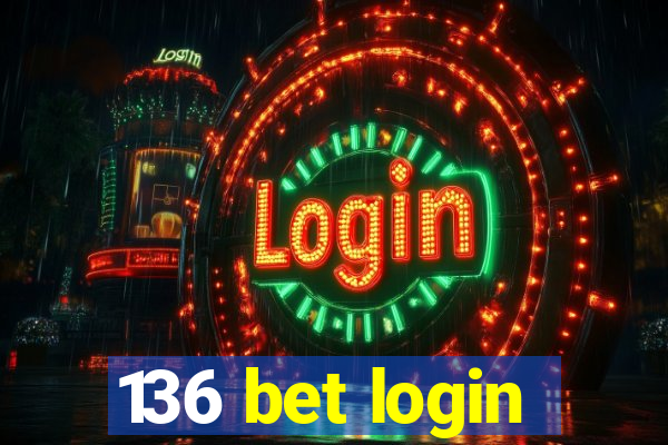 136 bet login