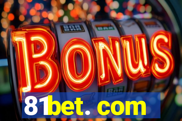 81bet. com