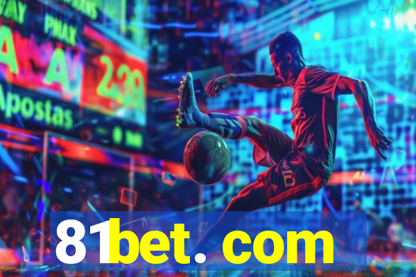 81bet. com