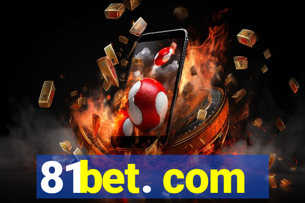 81bet. com