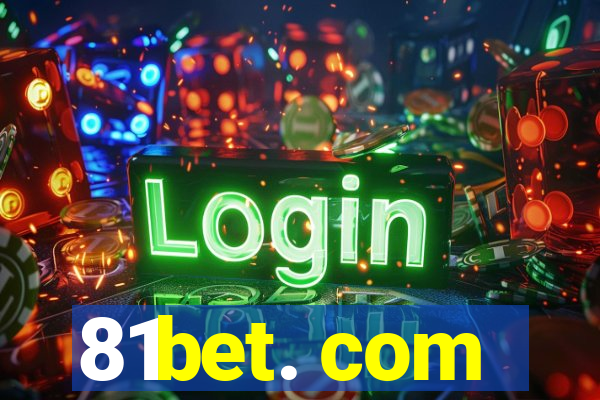 81bet. com