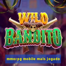 mmorpg mobile mais jogado