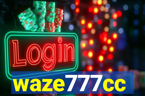 waze777cc