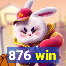 876 win