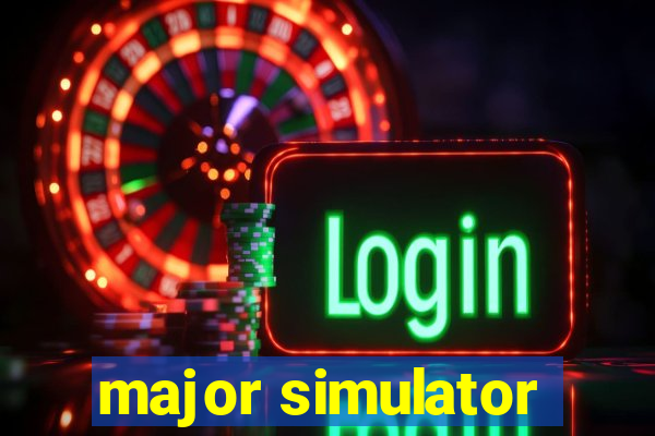 major simulator