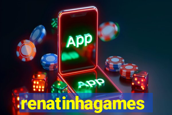 renatinhagames