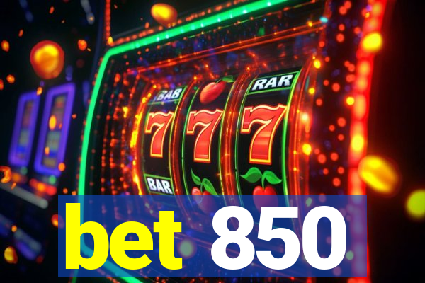 bet 850