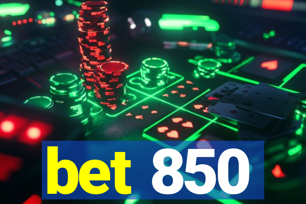 bet 850