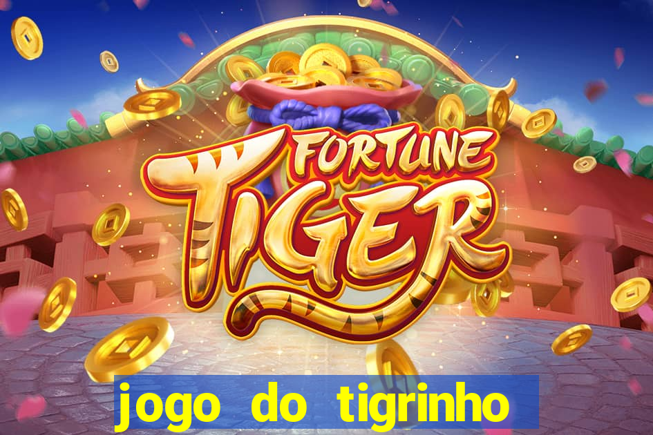 jogo do tigrinho aposta 5 reais