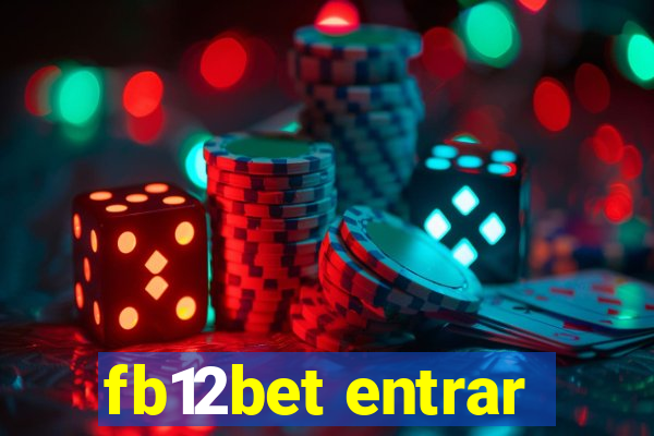 fb12bet entrar