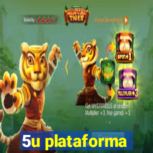 5u plataforma