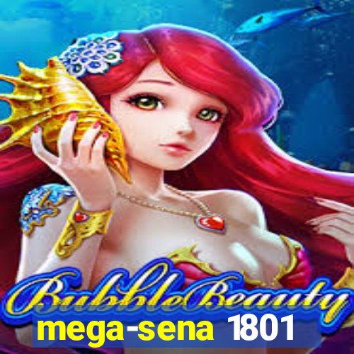 mega-sena 1801