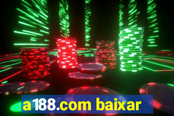 a188.com baixar