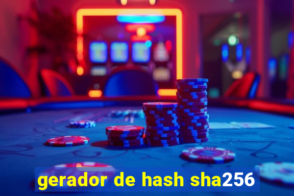 gerador de hash sha256