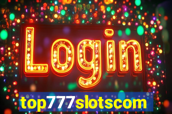 top777slotscom